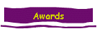 Awards