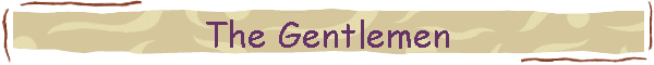 The Gentlemen